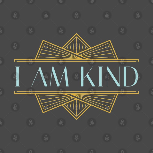 I Am Kind - Geometric Lines by Lone Wolf Works