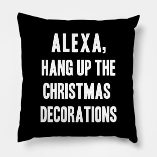 Alexa, do your thing Pillow