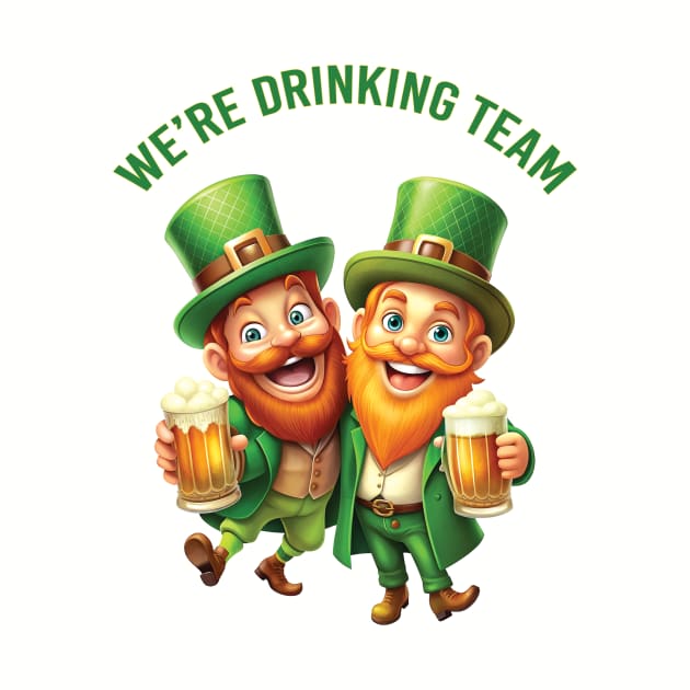 We're Drinking Team: Leprechaun Hug Cheers by Frim-Design