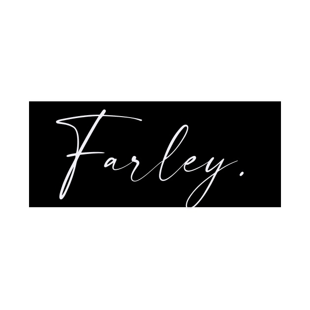 Farley Name, Farley Birthday by flowertafy