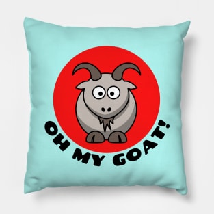 Oh My Goat | Goat Pun Pillow