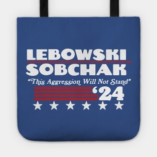 Vote Lebowski Sobchak 2024 Funny The Dude Political Campaign Tote