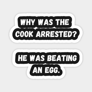 Funny Food Quotes Magnet