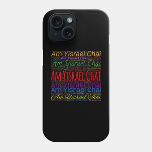 Am Yisrael Chai Phone Case