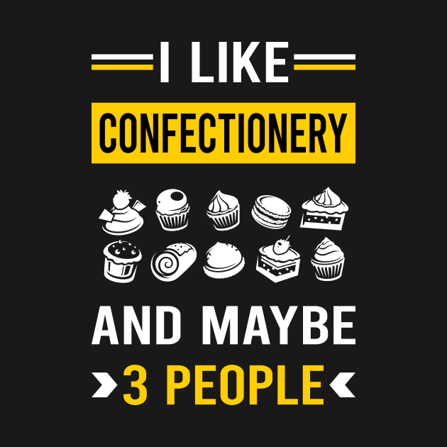 3 People Confectionery Confectioner by Good Day