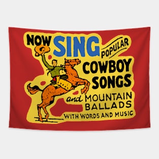 Sing Cowboy Songs in Yellow Tapestry