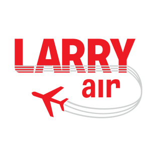 Larry Air - Stevie's Airline on Schitt's Creek T-Shirt