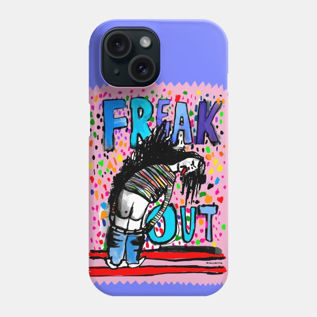 Freak Out Phone Case by Irina's Family Art Circle 