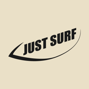 Just Surf T-Shirt