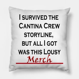 Lousy Merch Pillow