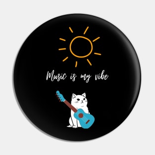 Music Is My Vibe Pin