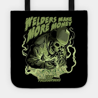 Welder Make More Money Tote