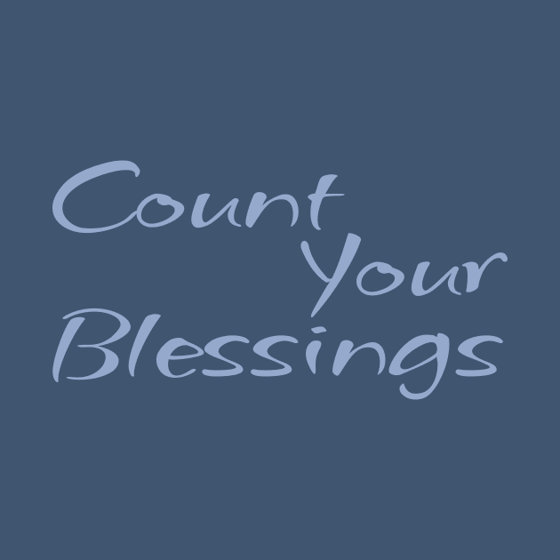 Count Your Blessings by CentipedeWorks