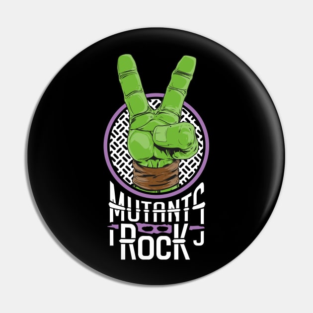 Mutants Rock - Donatello Pin by RetroReview