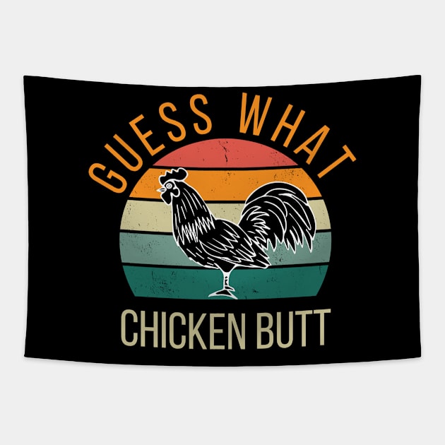 Guess What Chicken Butt | Funny Chicken Meme Tapestry by click2print