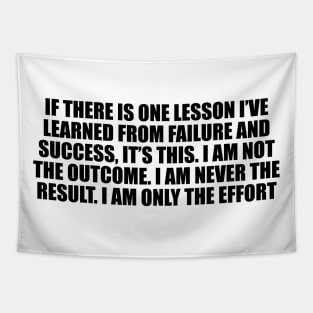 If there is one lesson I’ve learned from failure Tapestry