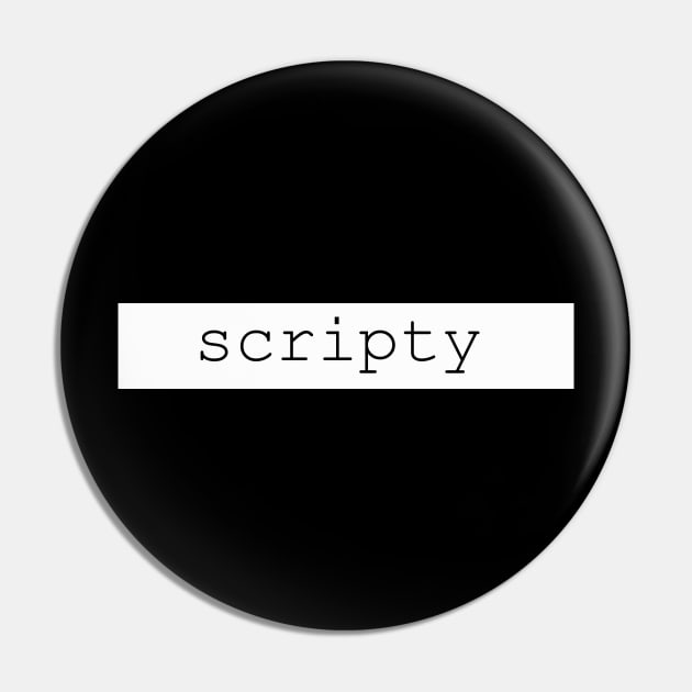 scripty Pin by NotComplainingJustAsking