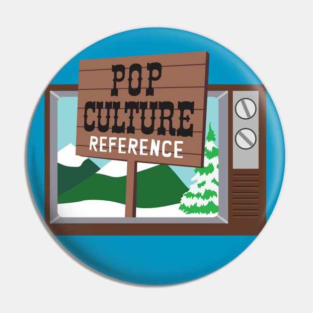 Pop Culture Reference (Parking South) Pin by kgullholmen