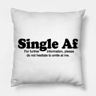 Single Af Pillow