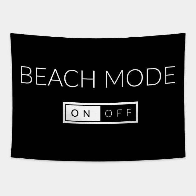 Beach Mode ON (Plain) Tapestry by TextyTeez