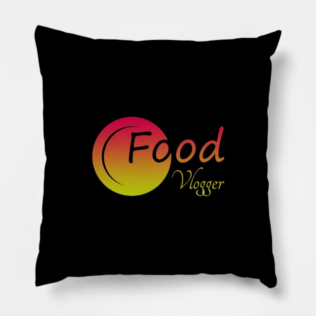 Food Vlogger 05 Pillow by SanTees