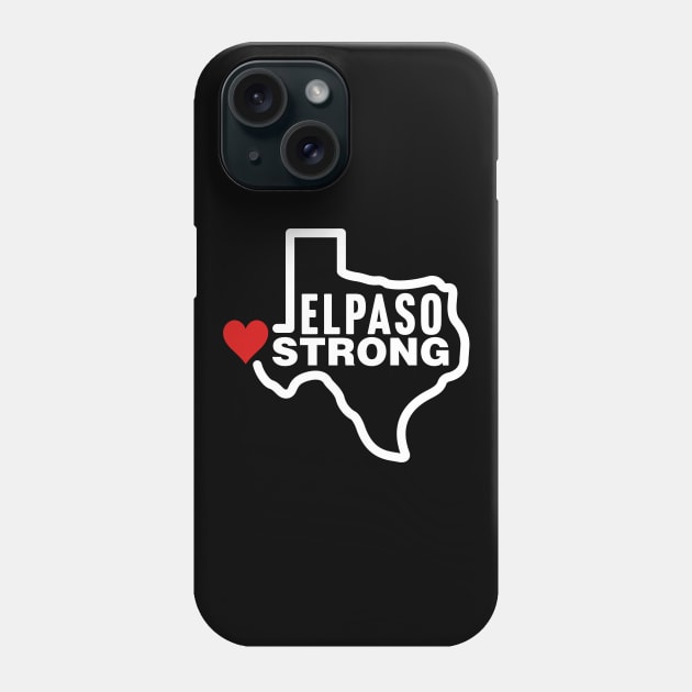 El Paso Strong Phone Case by TextTees