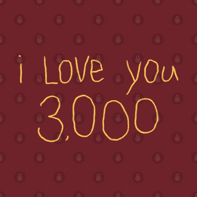 I Love You 3,000 (gold) by bunky