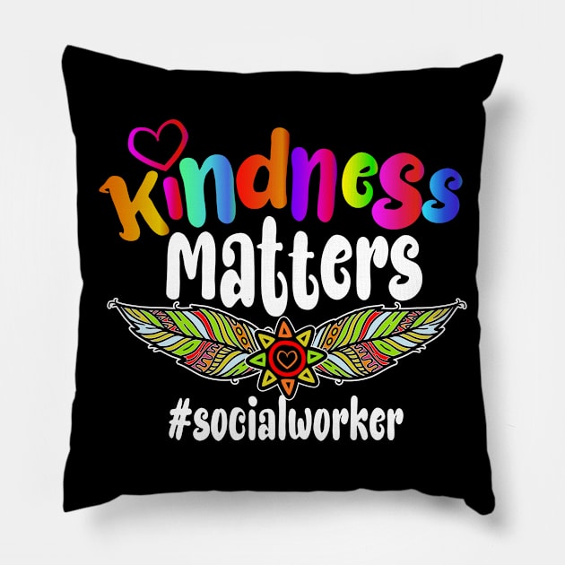 Kindness Matters Social Worker Gift Pillow by 2blackcherries