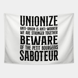 Unionize! Tapestry