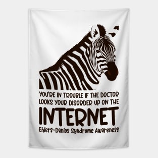 Ehlers Danlos Syndrome - You're In Trouble Tapestry