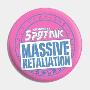 Sigue Sigue Sputnik - Massive Retaliation Pin