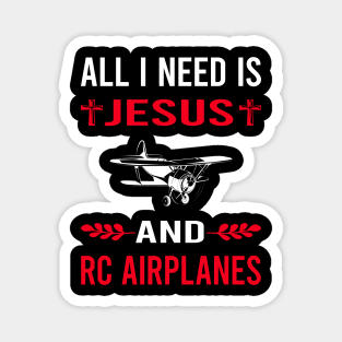 I Need Jesus And RC Airplane Airplanes Plane Planes Magnet