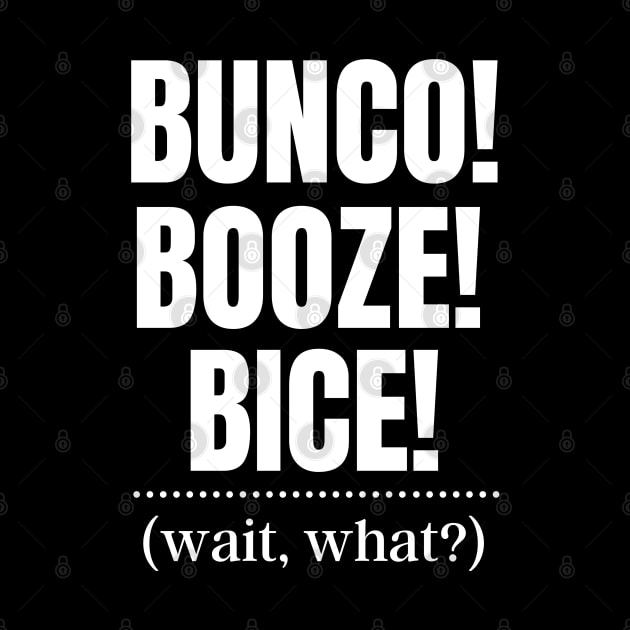 Bunco Booze Bice Dice Game Night Gift by MalibuSun