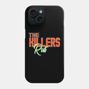 Rut The Killers Phone Case