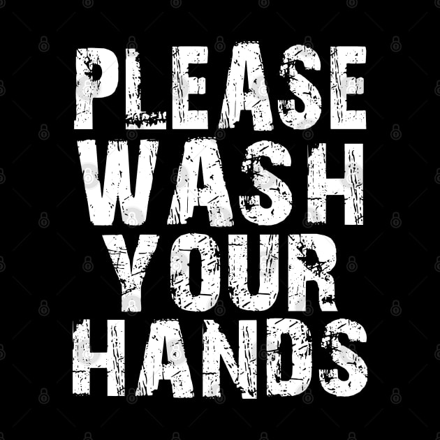 Please Wash Your Hands Hygiene Hand Washing Saves Lives by Herotee