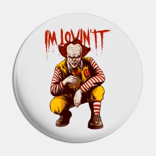 I'm Lovin IT Pin