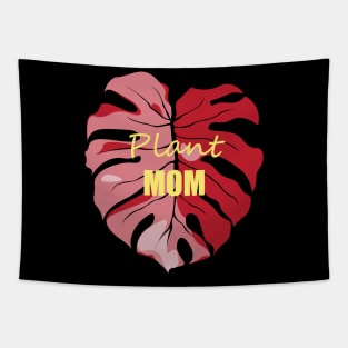 Plant Mom red Monstera deliciosa leaf Tapestry