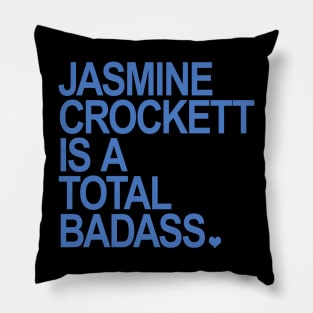 Jasmine Crockett is a total badass - blue Pillow