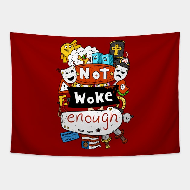 not woke enough. internet culture. Tapestry by JJadx