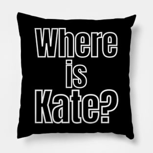 Where-is-Kate? Pillow