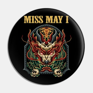 MISS MAY I BAND Pin