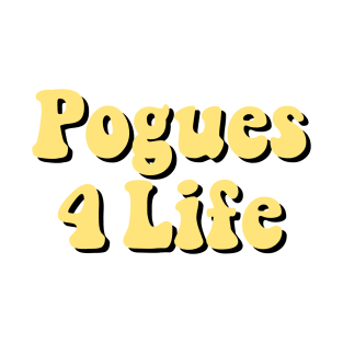 Pale Yellow Pogues 4 Life / P4L T-Shirt