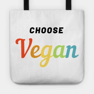 Choose Vegan Funny Gifts for Vegan Tote