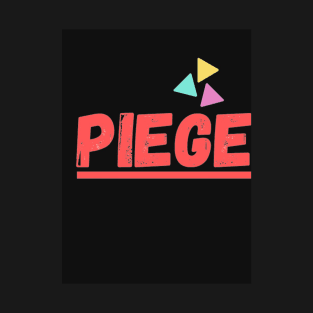 Piege 3 T-Shirt