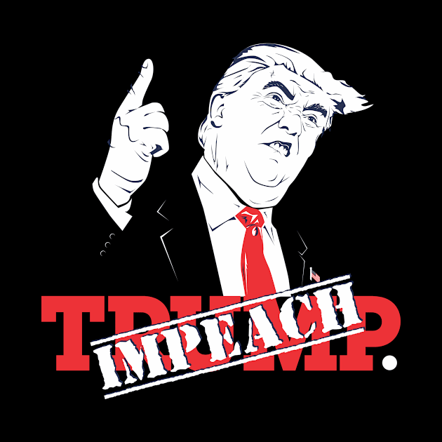 Impeach Trump by dgandolfo