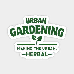 Urban Gardening Magnet