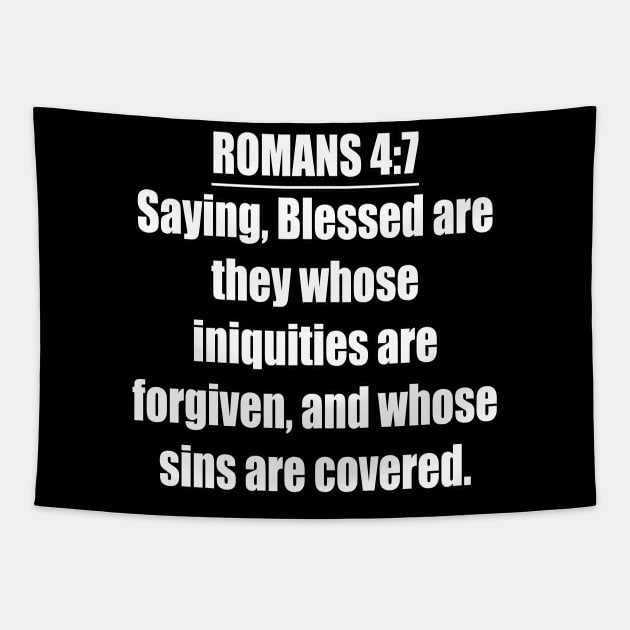 Romans 4:7 King James Version (KJV) Bible Verse Typography Tapestry by Holy Bible Verses