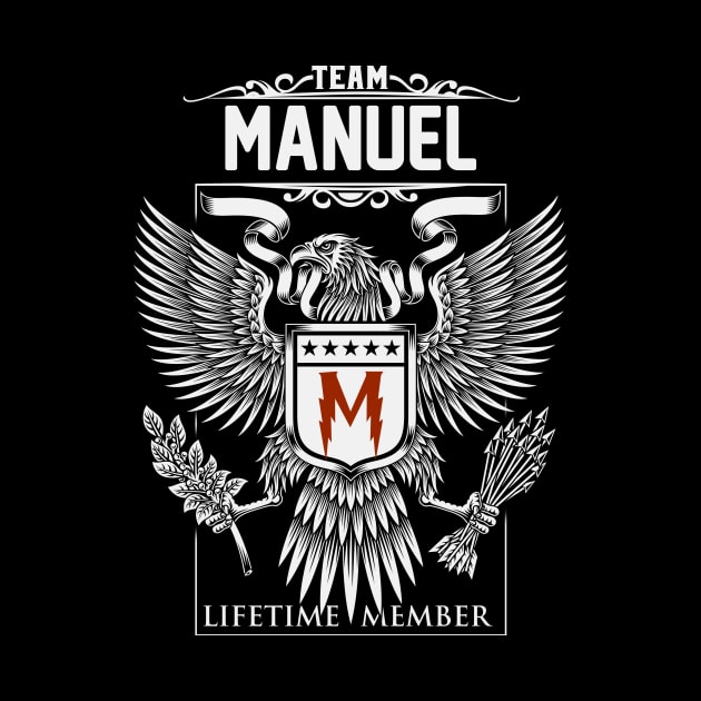 Team Manuel Lifetime Member | Manuel First Name, Manuel Family Name, Manuel Surname by WiseCookoPTvo