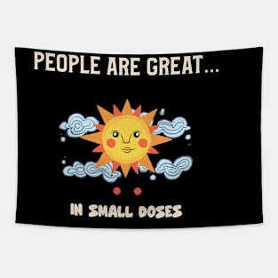 People are great... in small doses Tapestry