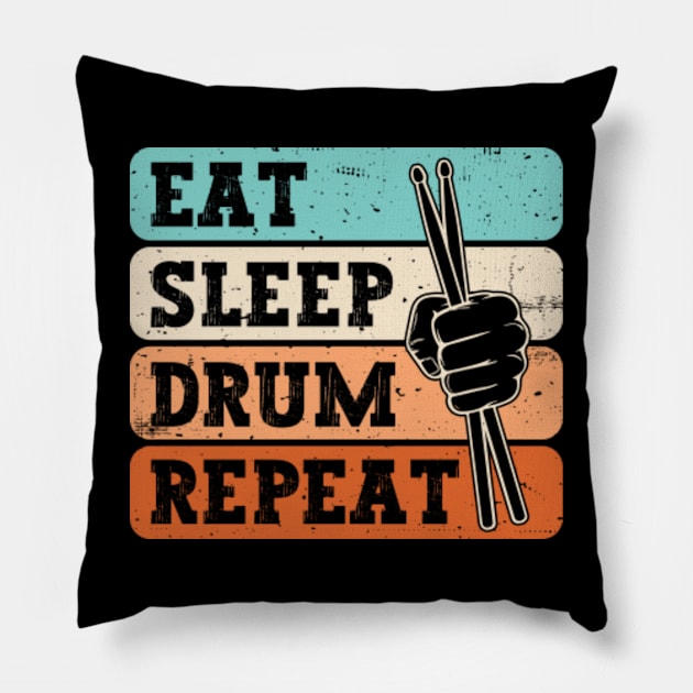 Eat Sleep Drum Repeat Funny Drummer Drumming Lover Retro Pillow by GreenCraft